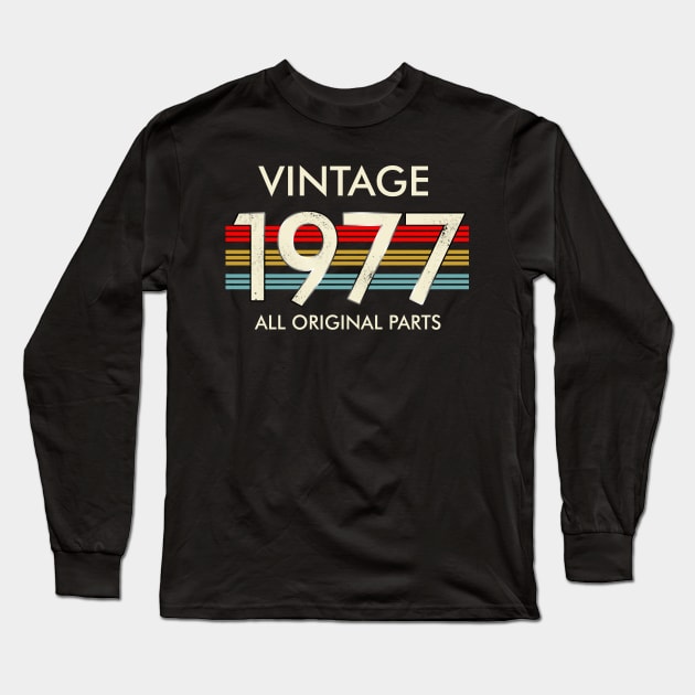 Vintage 1977 All Original Parts Long Sleeve T-Shirt by louismcfarland